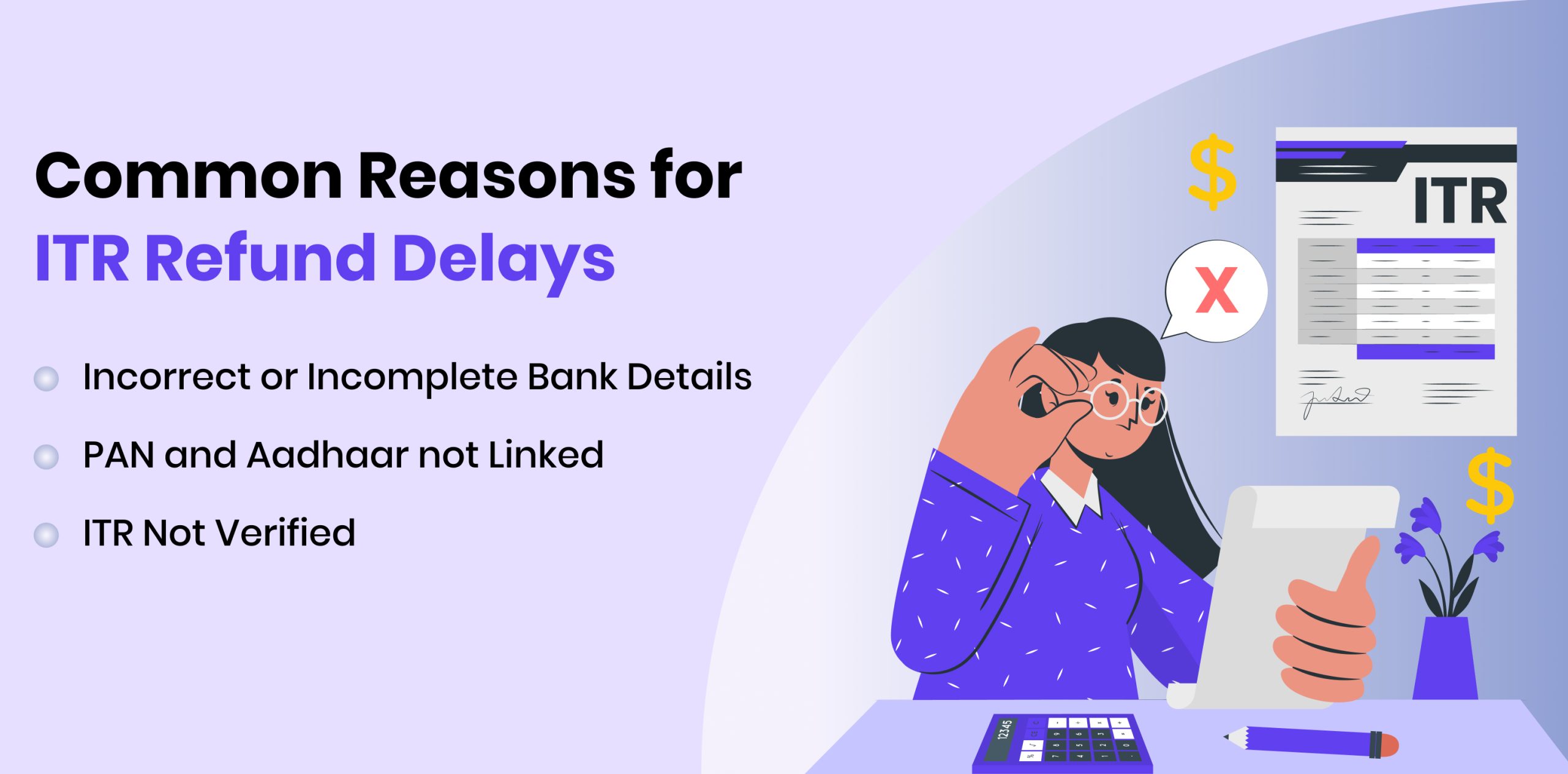 common reasons for ITR refund delays