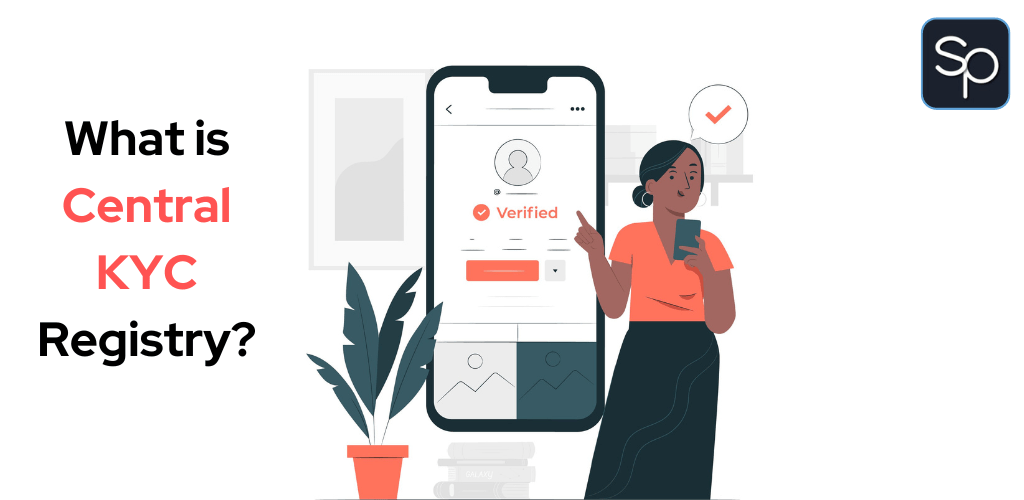 Central KYC registry