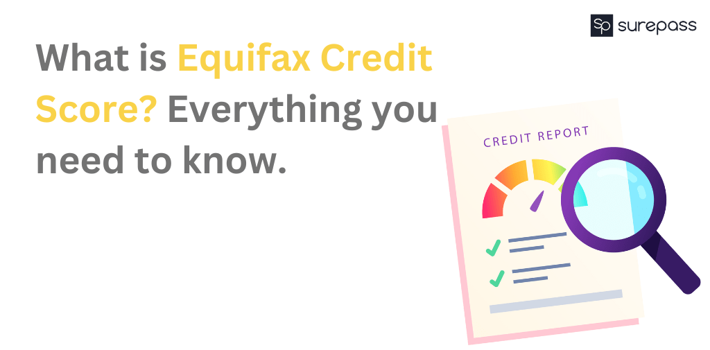 Equifax Credit Score