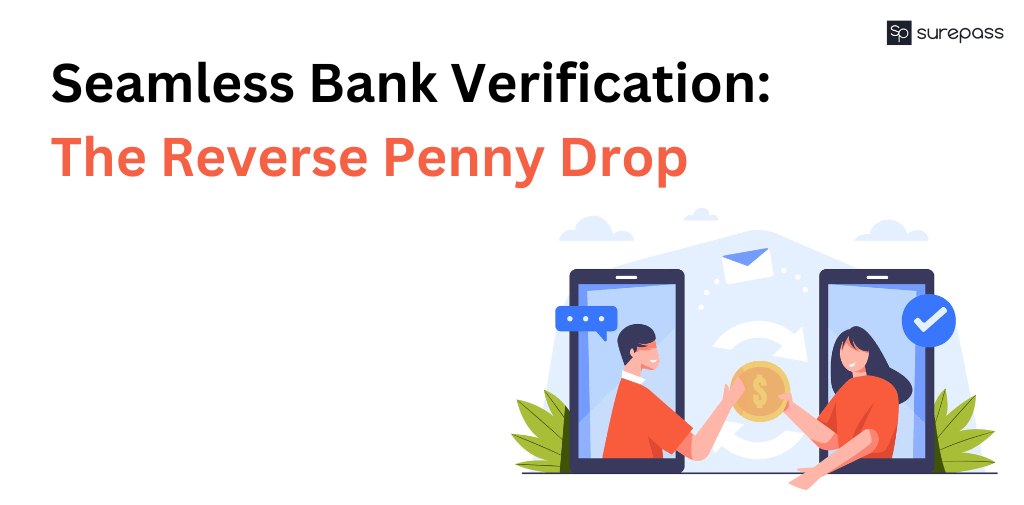 Seamless Bank Verification The Reverse Penny Drop