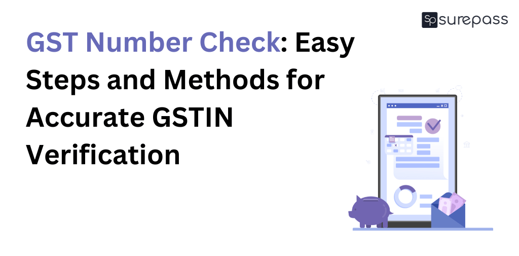GST Number Check: Easy Steps and Methods for Accurate GSTIN Verification