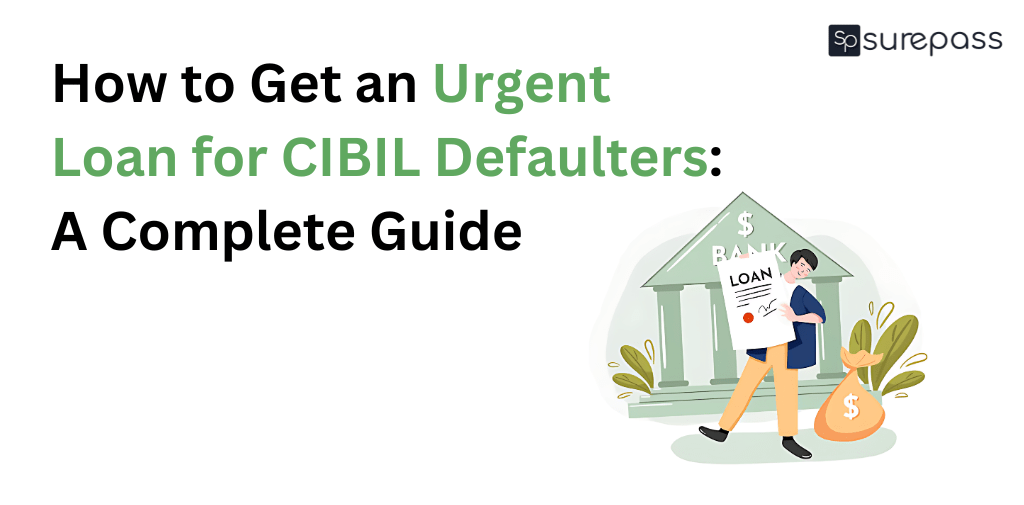 How to Get an Urgent Loan for CIBIL