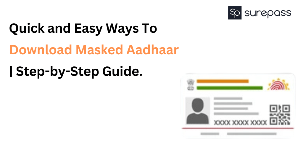Quick and easy way to download masked Aadhaar Card.