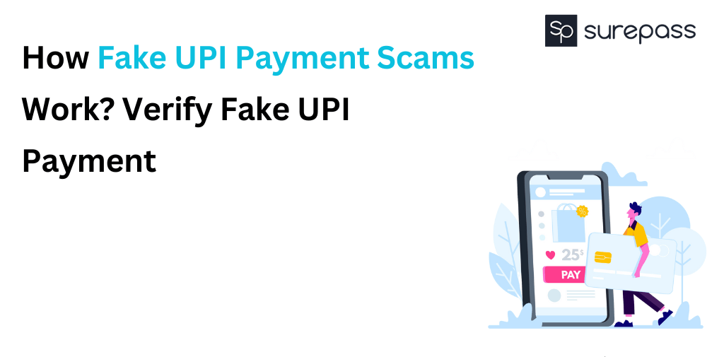 Fake UPI Payment Scams