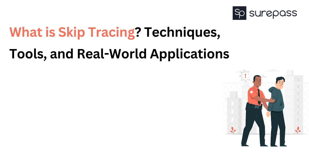 What is Skip Tracing
