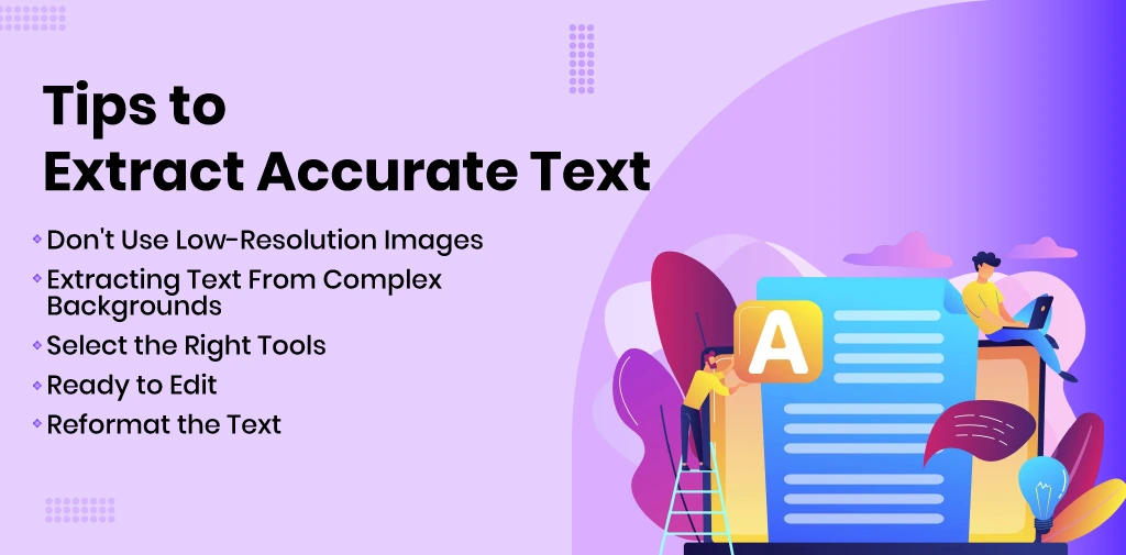 Tips to extract accurate text