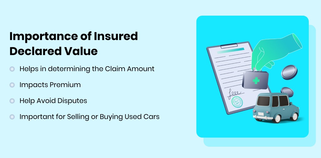 Importance of Insured Declared Value